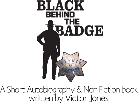 Black Behind The Badge written by Victor Jones